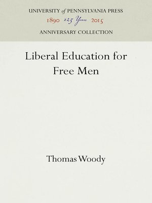 cover image of Liberal Education for Free Men